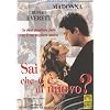 Sai Che C'E' Di Nuovo?