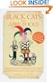 Black Cats and April Fools: Origins of Old Wives Tales and Superstitions in Our Daily Lives