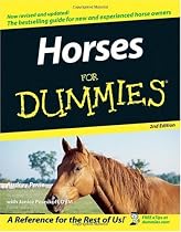 Horses For Dummies (For Dummies (Pets))