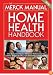 The Merck Manual Home Health Handbook: Third Home Edition