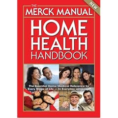 The Merck Manual Home Health Handbook