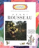 Henri Rousseau (Getting to Know the Worlds Greatest Artists)