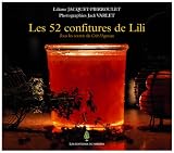 Revue Editions du Sekoya  / Les 52 confitures de Lili : Tous les secrets du Crêt l'Agneau