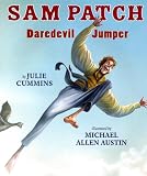  : Sam Patch: Daredevil Jumper