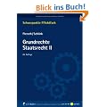 Grundrechte. Staatsrecht II (Schwerpunkte Pflichtfach)