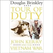 Tour of Duty: John Kerry and the Vietnam War | [Douglas Brinkley]