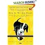 Dog Is My Co-Pilot: Great Writers on the World's Oldest Friendship