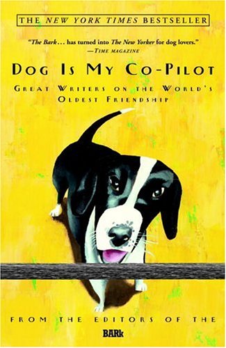 Buy Dog Is My Co-Pilot: Great Writers on the World's Oldest Friendship online at Discounted New and Used prices. Delivered to your door with Off-The-Bookshelf.