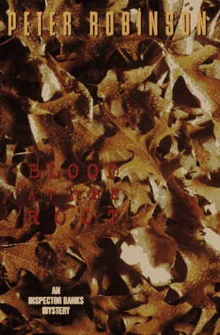 Blood at the Root (Inspector Banks Mysteries)