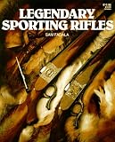 Legendary Sporting Rifles