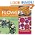 Dried Flowers for All Seasons: Creating the Fresh-Flower Look Year-Round