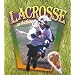Lacrosse in Action (Sports in Action)