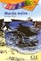 Mar�e noire : Niveau 1