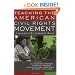 Teaching the American Civil Rights Movement: Freedom's Bittersweet Song
