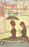 En Busca del Tiempo Perdido 2 - a la Sombra de Las Muchachas En Flor