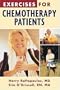 Exercises for Chemotherapy Patients