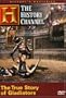 History's Mysteries - The True Story of Gladiators (History Channel)