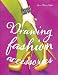 Drawing Fashion Accessories at Amazon: 51K73OWJAtL._SL75_