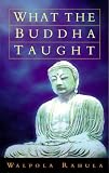 What the Buddha Taught