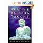 What the Buddha Taught
