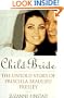 Child Bride: The Untold Story of Priscilla Beaulieu Presley