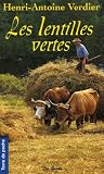 Revue Editions De Borée  / Les Lentilles vertes