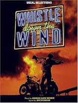 Whistle Down the Wind (Vocal Selections)
