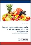 Energy conservation methods in juice concentration by evaporation 51K77ItWQFL. SL160