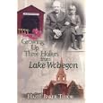 Growing Up Three Hollers from Lake Wobegon