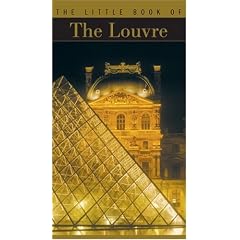 The Little Book of the Louvre (The Little Book)