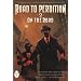 Road to Perdition: On the Road v. 2