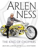 More details of book titled: Arlen Ness: The King of Choppers
