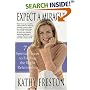 Expect a Miracle : 7 Spiritual Steps to Finding the Right Relationship