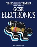 from The Times The Times Education Series GCSE Electronics