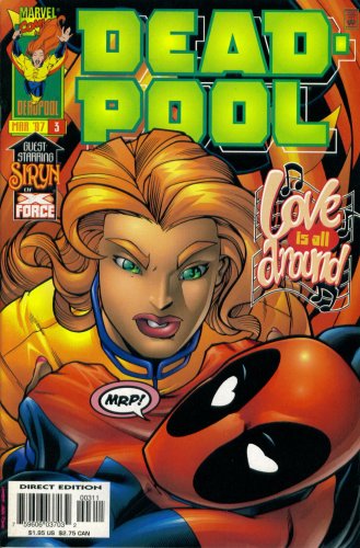 Deadpool #3 : Stumped (Marvel Comic Book 1997)