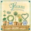 Herbs: Imaginative Tips & Sensible Advice for Cooking, Growing and Enjoying (Country Cupboard)