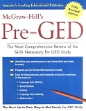 McGraw-Hill's Pre-GED : The Most Comprehensive Review of the Skills Necessary for GED Study