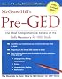 McGraw-Hill's Pre-GED : The Most Comprehensive Review of the Skills Necessary for GED Study