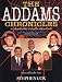Search : The Addams Chronicles: An Altogether Ooky Look at the Addams Family