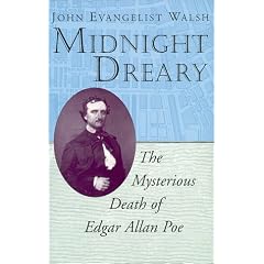 Midnight Dreary: Mysterious Death of Edgar Allan Poe
