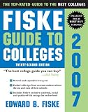 Fiske Guide to Colleges 2007 (Fiske Guide to Colleges)