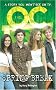 Spring Break (O.C. Novelization)