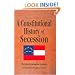 A Constitutional History of Secession