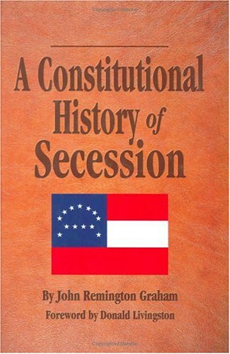 A Constitutional History of Secession