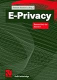 E- Privacy. Datenschutz im Internet