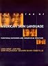 The Syntax of American Sign Language: Functional Categories and Hierarchical Structure (Language, Speech, and Communication)
