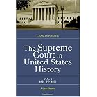 Click here to buy The Supreme Court in United States History, Vol. 2: 1821-1855 by  Charles Warren.