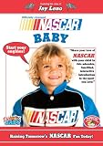 NASCAR BABY Raising Tomorrow's NASCAR Fan Today