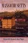 Massachusetts: A Concise History