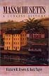 Massachusetts: A Concise History